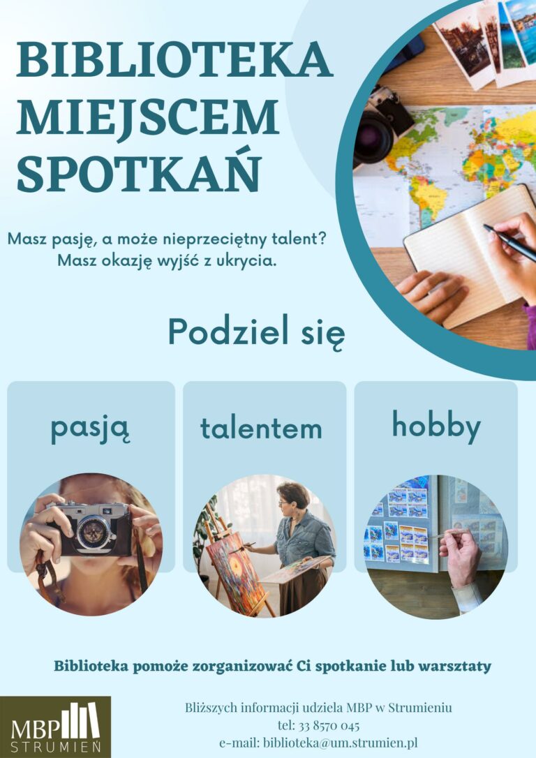 BIBLIOTEKA MIEJSCEM SPOTKAŃ